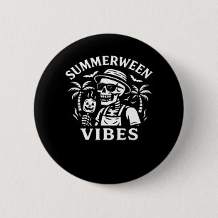 Badge Rond 5 Cm Vacances d'été Summerween Vibes Skeleton Hallowee