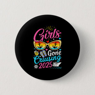 Badge Rond 5 Cm Vacances en croisière pour filles 2025 Party Cruis