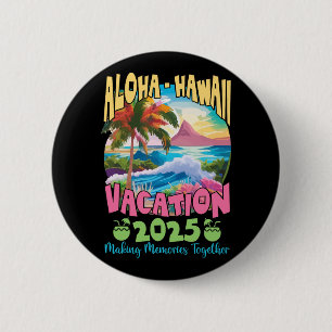 Badge Rond 5 Cm Vacances en famille 2025 Aloha Hawaii Hawaii Match
