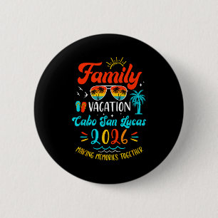 Badge Rond 5 Cm Vacances en famille 2026 Cabo San Lucas Été assort