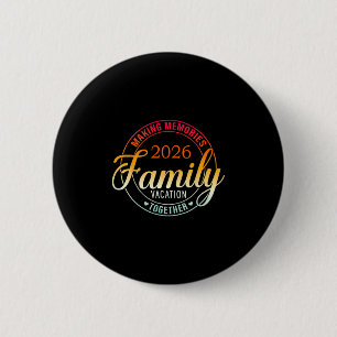 Badge Rond 5 Cm Vacances en famille 2026 Vacances d'été assorties