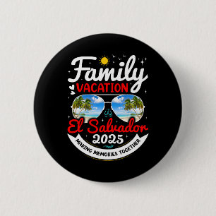 Badge Rond 5 Cm Vacances en famille au Salvador El Salvador 2025 P