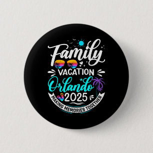 Badge Rond 5 Cm Vacances en famille Orlando 2025 Plage Vacances en