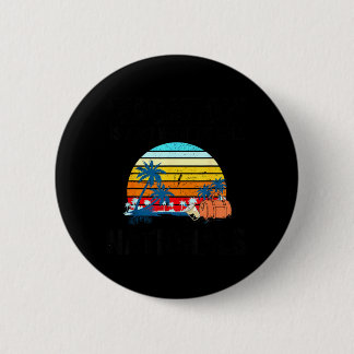 Badge Rond 5 Cm Vacances est ce que nous appelons Voyage Rétro Nat