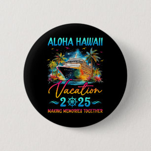 Badge Rond 5 Cm Vacances familiales à Hawaï Aloha 2025 Groupe corr