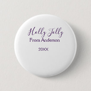 Badge Rond 5 Cm Vacances joyeusement holly nom famille année viole