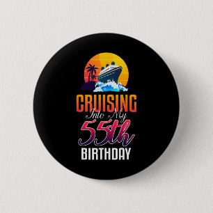 Badge Rond 5 Cm Vacances sur un bateau de croisière 55 ans Anniver