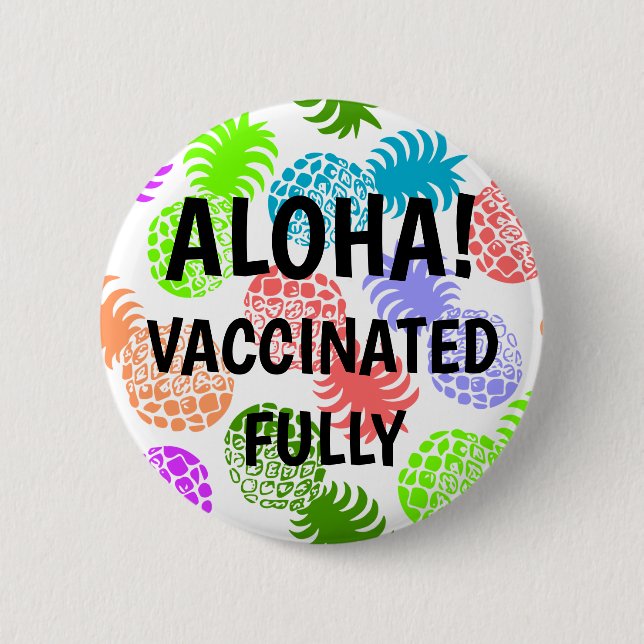 Badge Rond 5 Cm Vacciné contre l'ananas tropical de Momona Hawaiia (Devant)