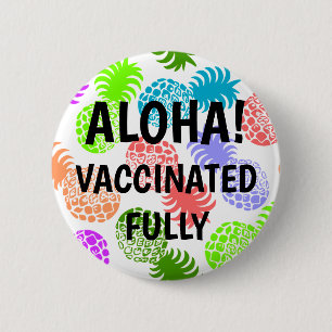 Badge Rond 5 Cm Vacciné contre l'ananas tropical de Momona Hawaiia