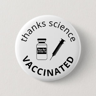 Badge Rond 5 Cm Vacciné Covid-19 Merci Science