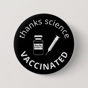 Badge Rond 5 Cm Vacciné Covid-19 Merci Science Black