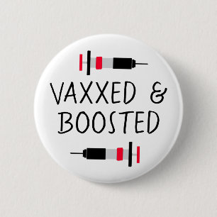 Badge Rond 5 Cm Vacciné et Boosté, Vax Covid