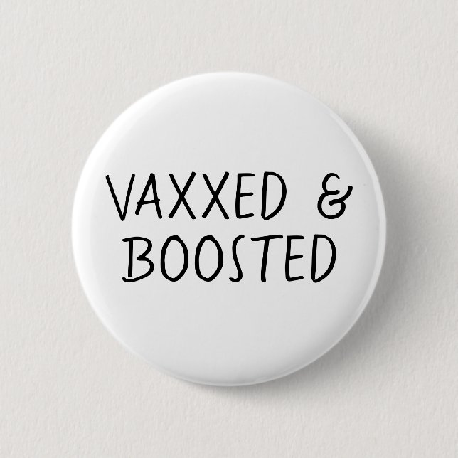 Badge Rond 5 Cm Vacciné et Boosté, Vax Covid (Devant)