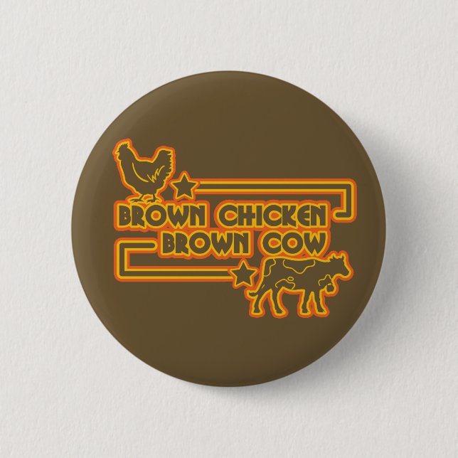 Badge Rond 5 Cm Vache Brown à brun de poulet (Devant)