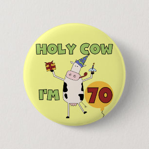 Badge Rond 5 Cm Vache sainte je suis 70 T-shirts et cadeaux