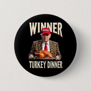 Badge Rond 5 Cm Vainqueur du dîner Turquie Dîner Drôle Trump