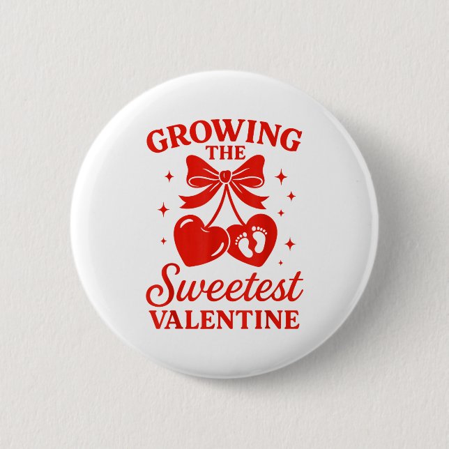 Badge Rond 5 Cm Valentines Pregnancy Announcement Growing Sweetest (Devant)