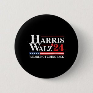 Badge Rond 5 Cm Valse Nous Ne Retournons Pas Kamala Harris 2024 1