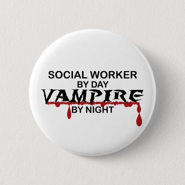 Badge Rond 5 Cm Vampire d'assistant social par nuit (Devant)
