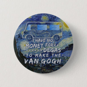 Badge Rond 5 Cm Van Gogh Monet dégazent la nuit étoilée de