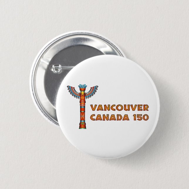 Badge Rond 5 Cm Vancouver (AVANT JÉSUS CHRIST) Canada - totem (Devant & derrière)