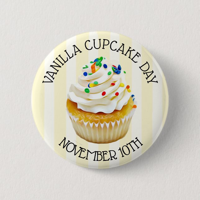 Badge Rond 5 Cm Vanilla Cupcake Day Novembre 10th Holidays (Devant)
