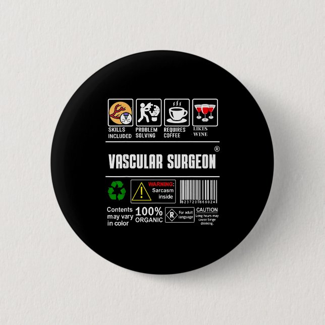 Badge Rond 5 Cm Vascular Surgeon Doctor Job Label Sarcasm Skills C (Devant)
