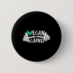 Badge Rond 5 Cm Vegan Gains Vegetarian Gym entraînement Humour Tei