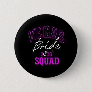Badge Rond 5 Cm Vegas Bride Squad 2026 Married in Vegas