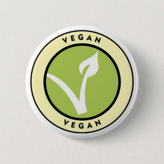Badge Rond 5 Cm Végétalien ! Bouton pour des végétaliens