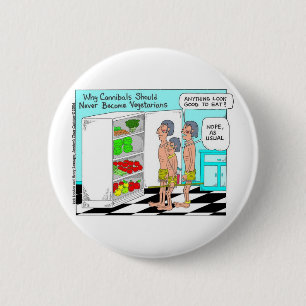 Badge Rond 5 Cm Veggie Cannibals Drôle Offbeat Dons