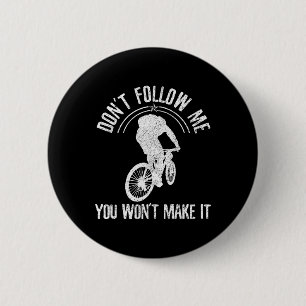 Badge Rond 5 Cm Vélo de Montagne - Mtb Downhill Drôle de Cycliste