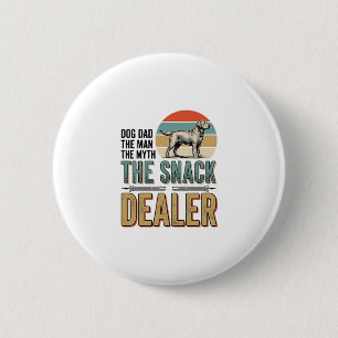 Badge Rond 5 Cm Vendeur de friandises papa de chien T-shirt vintag