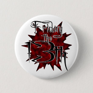 Badge Rond 5 Cm Vendredi Le 13 ~ Un Mois