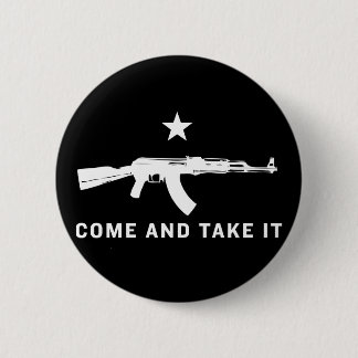 Badge Rond 5 Cm Venez il falloir des boutons (d'AK47)