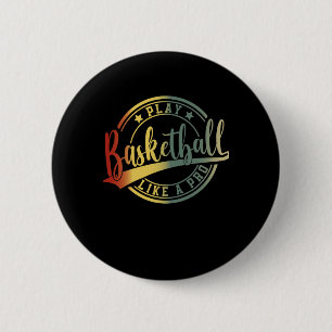 Badge Rond 5 Cm Ventilateurs de basket-ball Collège de basket-ball