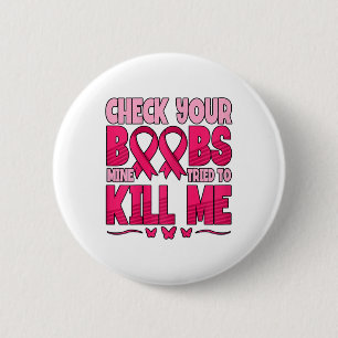 Badge Rond 5 Cm Vérifiez votre sensibilisation au cancer du sein