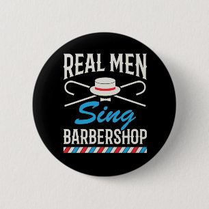 Badge Rond 5 Cm Véritable Homme Chanter Barbershop Quartet Chanteu