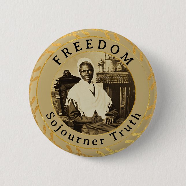 Badge Rond 5 Cm Vérité Sojourner Liberté féministe abolitionniste (Devant)