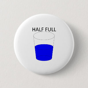 Badge Rond 5 Cm Verre à moitié plein