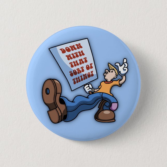 Badge Rond 5 Cm Vers le bas avec cela ! (Devant)