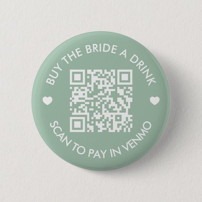 Badge Rond 5 Cm Vert sauge Acheter une boisson à la mariée Code QR (Devant)