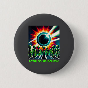 Badge Rond 5 Cm Vêtements drôles d'alien éclipse solaire totale 4.