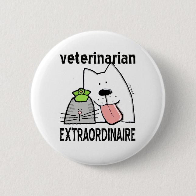 Badge Rond 5 Cm Vétérinaire Extraordinaire (Devant)