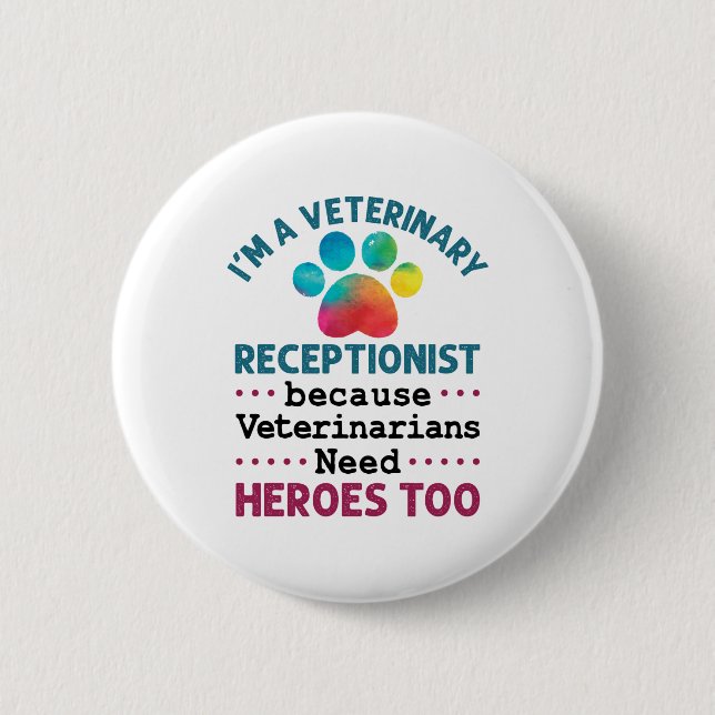 Badge Rond 5 Cm Vétérinaire Réceptionniste Cute Appréciation Paw (Devant)