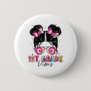 Badge Rond 5 Cm Vibes de 1re année Messy Bun Girl - Première class