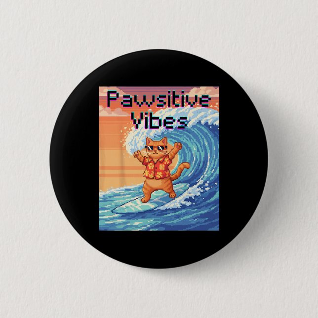 Badge Rond 5 Cm Vibes Positives Chat Surfant - Vague d'Art Pixel (Devant)