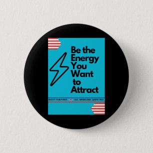 Badge Rond 5 Cm Vibes Positives Soit L'Énergie Que Vous Voulez Att