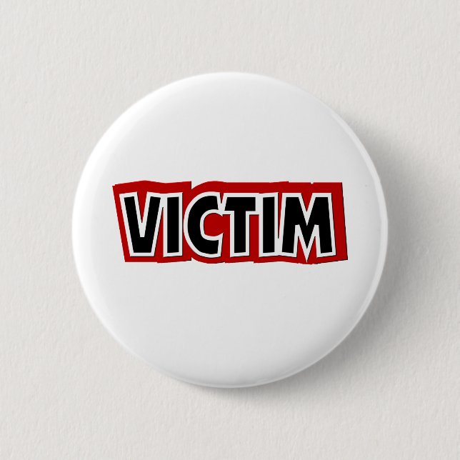 Badge Rond 5 Cm Victime (Devant)