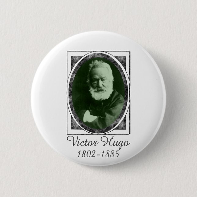 Badge Rond 5 Cm Victor Hugo (Devant)